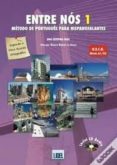 entre nos 1 (livro aluno + cd-audio): curso de portugues para his panohablantes-ana sousa dias-9789727577637 entre nos 1 (livro aluno + cd-audio): curso de portugues para his panohablantes-ana sousa dias-9789727577637