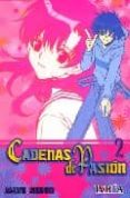 cadenas de pasion nº 2-mayu shinjo-9789875624337 cadenas de pasion nº 2-mayu shinjo-9789875624337
