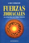 las fuerzas zodiacales: su actuacion en el alma humana-gudrun burkhard-9789879066737 las fuerzas zodiacales: su actuacion en el alma humana-gudrun burkhard-9789879066737