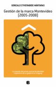 gestion de la marca montevideo (2005-2008) (ebook)-9789974718937 gestion de la marca montevideo (2005-2008) (ebook)-9789974718937