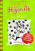 journal d un degonfle (volume 8): pas de bol!-jeff kinney-9791023504637 journal d un degonfle (volume 8): pas de bol!-jeff kinney-9791023504637