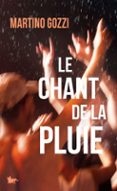 LE CHANT DE LA PLUIE  (edición en francés)