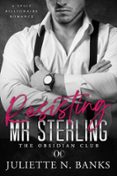 RESISTING MR STERLING