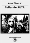 taller de puta (ebook)-cdlap00008737 taller de puta (ebook)-cdlap00008737
