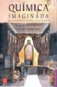 quimica imaginada: reflexiones sobre la ciencia-roald hoffmann-vivian torrence-9789681672744 quimica imaginada: reflexiones sobre la ciencia-roald hoffmann-vivian torrence-9789681672744