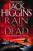rain on the dead-jack higgins-9780007585847 rain on the dead-jack higgins-9780007585847