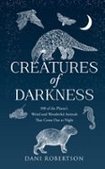 CREATURES OF DARKNESS