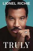 Descargar libro en pdf gratis. TRULY de LIONEL RICHIE (Spanish Edition)