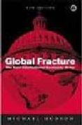 GLOBAL FRACTURE: THE NEW INTERNATIONAL ECONOMIC ORDER-1031092-otro-formato