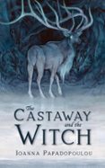 THE CASTAWAY AND THE WITCH