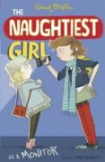 naughtiest girl 3: naughtiest girl is monitor-enid blyton-9781444918847 naughtiest girl 3: naughtiest girl is monitor-enid blyton-9781444918847
