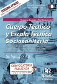 cuerpo tecnico y escala tecnica sociosanitaria. subgrupo a2. temario comun y test. volumen 2. junta de comunidades de castilla-la mancha (ebook)-9781524305147 cuerpo tecnico y escala tecnica sociosanitaria. subgrupo a2. temario comun y test. volumen 2. junta de comunidades de castilla-la mancha (ebook)-9781524305147