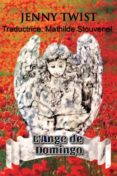 Descarga gratis archivos pdf de libros. L'ANGE DE DOMINGO (Literatura española)