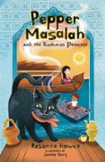 PEPPER MASALAH AND THE KASHMIRI PRINCESS  (edición en inglés)