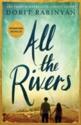 all the rivers-dorit rabinyan-9781781257647 all the rivers-dorit rabinyan-9781781257647