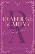 DUNBRIDGE ACADEMY - TOME 2 UNE ROMANCE FRIENDS-TO-LOVERS DANS LES HIGHLANDS ÉCOSSAIS  (edición en francés)