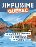 QUÉBEC GUIDE SIMPLISSIME