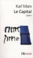 le capital volume 1, livre i -karl marx-9782070355747 le capital volume 1, livre i -karl marx-9782070355747