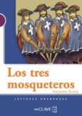 los tres mosqueteros-alexandre dumas-9782090341447 los tres mosqueteros-alexandre dumas-9782090341447
