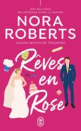 QUATRE SAISONS DE FIANÇAILLES (TOME 3) - RÊVES EN ROSE