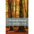 les chenes d or-christian signol-9782365590747 les chenes d or-christian signol-9782365590747