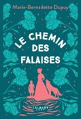 LE MOULIN DU LOUP, T2 - LE CHEMIN DES FALAISES