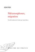 Ebook para la preparación de la puerta descarga gratuita MÉTAMORPHOSES, MIGRATION  (edición en francés) de ADONIS PDF PDB (Literatura española) 9782715264847