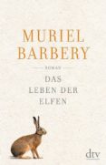 das leben der elfen-muriel barbery-9783423280747 das leben der elfen-muriel barbery-9783423280747