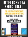 inteligencia emocional: por que es mas importante que el cociente intelectual (emotional intelligence) - resumen del libro de danel goleman (ebook)-9783962174347 inteligencia emocional: por que es mas importante que el cociente intelectual (emotional intelligence) - resumen del libro de danel goleman (ebook)-9783962174347