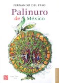 palinuro de mexico-fernando del paso-9786071614247 palinuro de mexico-fernando del paso-9786071614247