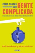 como tratar con gente complicada (ebook)-9786073164047 como tratar con gente complicada (ebook)-9786073164047