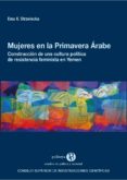 mujeres en la primavera arabe. construccion de una cultura politica de resistencia feminista en yemen (ebook)-9788400101947 mujeres en la primavera arabe. construccion de una cultura politica de resistencia feminista en yemen (ebook)-9788400101947