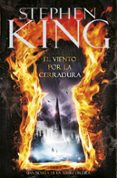 el viento por la cerradura (saga la torre oscura 8)-stephen king-9788401018947 el viento por la cerradura (saga la torre oscura 8)-stephen king-9788401018947