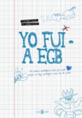 yo fui a egb (ebook)-javier ikaz-jorge diaz-9788401347047 yo fui a egb (ebook)-javier ikaz-jorge diaz-9788401347047