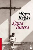 luna lunera-rosa regas-9788408104247 luna lunera-rosa regas-9788408104247