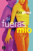 si fueras mío (ebook)-abbi glines-9788408117247 si fueras mío (ebook)-abbi glines-9788408117247
