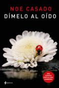 dímelo al oído (ebook)-noe casado-9788408168447 dímelo al oído (ebook)-noe casado-9788408168447