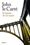 el legado de los espias-john le carre-9788408180647 el legado de los espias-john le carre-9788408180647