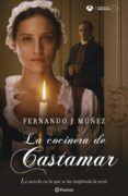 la cocinera de castamar (ebook)-fernando j. muñez-9788408206347 la cocinera de castamar (ebook)-fernando j. muñez-9788408206347