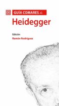 Descarga gratuita de libros españoles en línea. GUÍA COMARES DE HEIDEGGER  (Spanish Edition) de RAMÓN RODRÍGUEZ GARCÍA 9788413801247