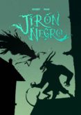 jiron negro nº 1: origen-josep busquet-pere mejan-9788415201847 jiron negro nº 1: origen-josep busquet-pere mejan-9788415201847