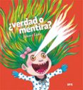¿verdad o mentira?-jimmy liao-9788415208747 ¿verdad o mentira?-jimmy liao-9788415208747