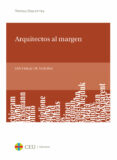 arquitectos al margen-santiago de molina-9788415382447 arquitectos al margen-santiago de molina-9788415382447