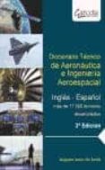 diccionario tecnico de aeronautica e ingenieria aeroespacial-augusto javier de santis-9788415452447 diccionario tecnico de aeronautica e ingenieria aeroespacial-augusto javier de santis-9788415452447
