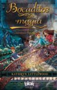 bocaditos de magia-kathryn littlewood-9788415579847 bocaditos de magia-kathryn littlewood-9788415579847