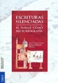 escrituras silenciadas el paisaje como historia-jose f. fornies casals-9788415595847 escrituras silenciadas el paisaje como historia-jose f. fornies casals-9788415595847