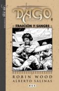 dago núm. 01: traición y sangre-robin wood-9788415628347 dago núm. 01: traición y sangre-robin wood-9788415628347