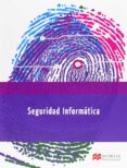 seguridad informatica-9788415656647 seguridad informatica-9788415656647