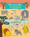 mi primer libro de animales-magali clavelet-9788415706847 mi primer libro de animales-magali clavelet-9788415706847
