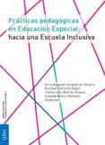 practicas pedagogicas en educacion especial: hacia una escuela inclusiva (ebook)-9788415834847 practicas pedagogicas en educacion especial: hacia una escuela inclusiva (ebook)-9788415834847